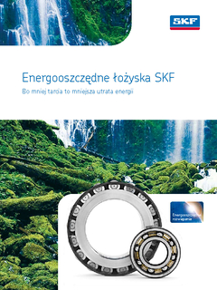 Łożyska,stożkowe,kulkowe,energooszczędne,siłownie,wiatrowe,silniki,elektryczne,zuzycie,energii,zastosowanie,ochrona,środowiska,SKF